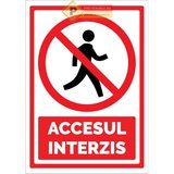 Semn pentru accesul interzis